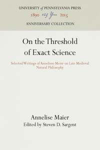 On the Threshold of Exact Science