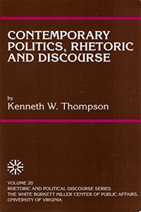 Contemporary Politics, Rhetoric and Discourse