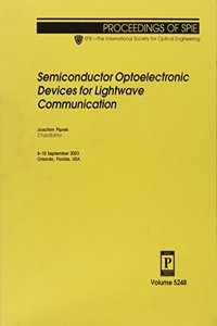 Semiconductor Optoelectronic Devices for Lightwave Communication