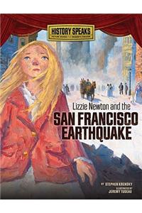 Lizzie Newton and the San Francisco Earthquake
