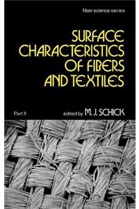 Surface Characteristics of Fibers and Textiles