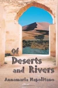 Of Deserts and Rivers