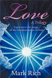 Love - A Trilogy