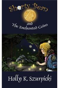 Shorty Bean and the Enchanted Coins