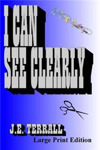 I Can See Clearly