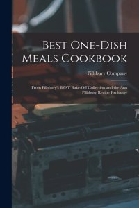 Best One-dish Meals Cookbook