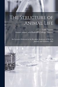 Structure of Animal Life