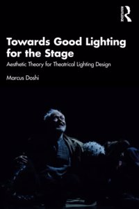 Towards Good Lighting for the Stage