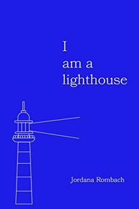 I am a lighthouse