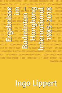 Ergebnisse im Badminton - Hongkong International 1985-2018