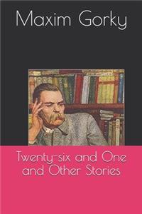 Twenty-six and One and Other Stories