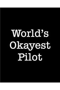World's Okayest Pilot