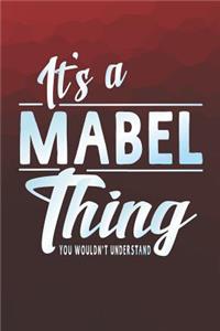 It's a Mabel Thing You Wouldn't Understand
