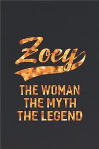 Zoey the Woman the Myth the Legend