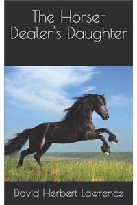 The Horse-Dealer's Daughter