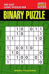 Binary Puzzle: 250 Easy Logic Puzzles 8x8