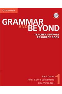 Grammar and Beyond Level 1 Teacher Support Resource Book with CD-ROM