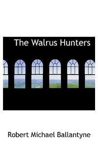 The Walrus Hunters