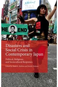 Disasters and Social Crisis in Contemporary Japan