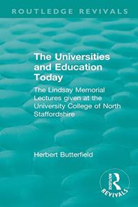 Routledge Revivals: The Universities and Education Today (1962)