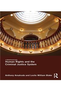 Human Rights and the Criminal Justice System