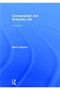 Consumption and Everyday Life