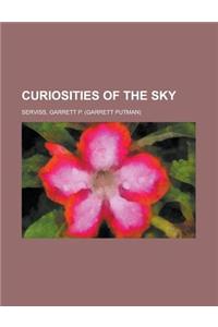 Curiosities of the Sky