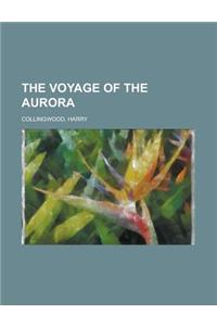 The Voyage of the Aurora