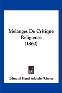 Melanges de Critique Religieuse (1860)