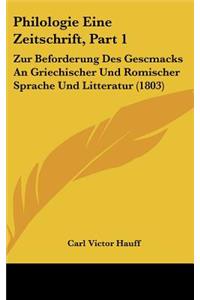 Philologie Eine Zeitschrift, Part 1