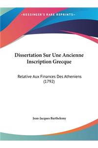 Dissertation Sur Une Ancienne Inscription Grecque