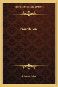 Proverb Lore
