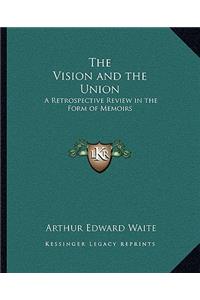 Vision and the Union
