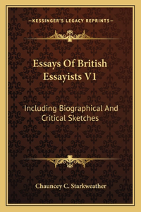 Essays of British Essayists V1