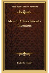 Men of Achievement - Inventors