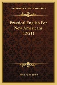 Practical English for New Americans (1921)