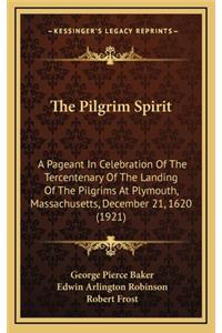 The Pilgrim Spirit