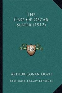 Case of Oscar Slater (1912)