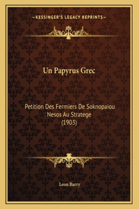 Un Papyrus Grec