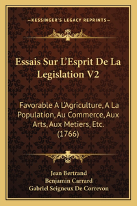 Essais Sur L'Esprit De La Legislation V2