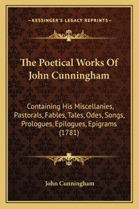 The Poetical Works Of John Cunningham