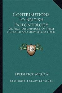Contributions To British Paleontology