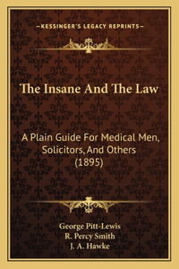Insane And The Law