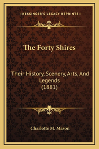 The Forty Shires