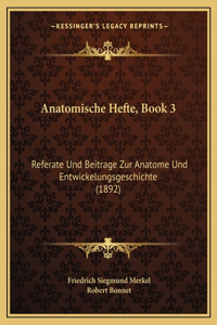Anatomische Hefte, Book 3