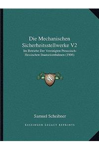 Mechanischen Sicherheitsstellwerke V2