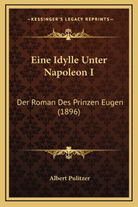 Eine Idylle Unter Napoleon I