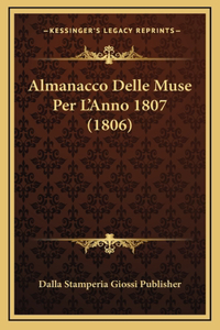 Almanacco Delle Muse Per L'Anno 1807 (1806)