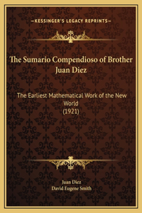 Sumario Compendioso of Brother Juan Diez