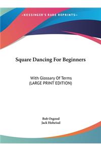 Square Dancing for Beginners